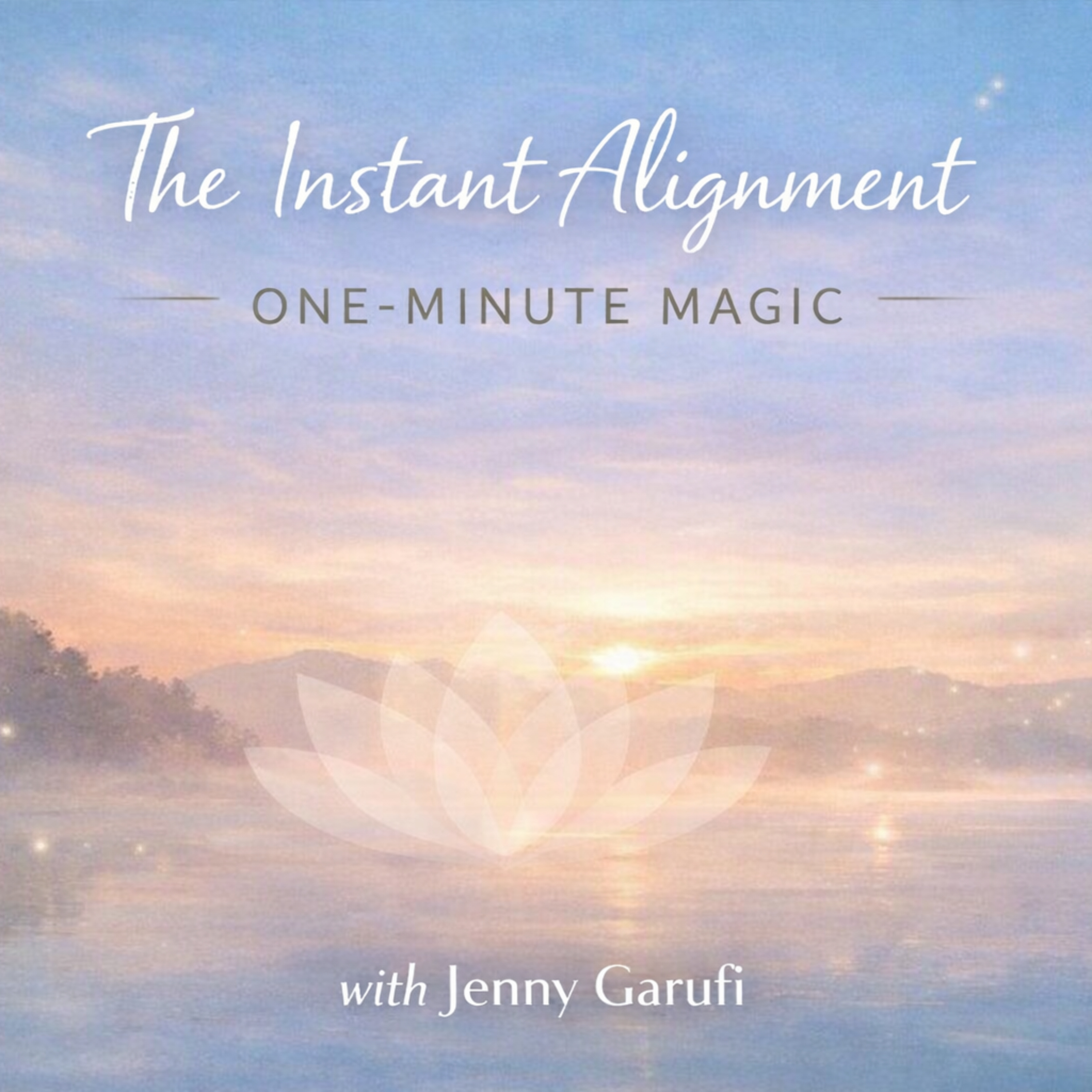 The Instant Alignment: 1 Minute Magic 